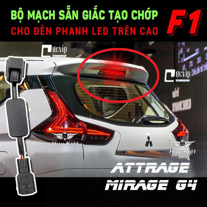 MITSUBISHI - Mạch Nháy ATTRAGE, MIRAGE G4 Tạo Chớp F1 Cho Đèn Phanh LED Trên Cao Sẵn Giắc Zin MS4780